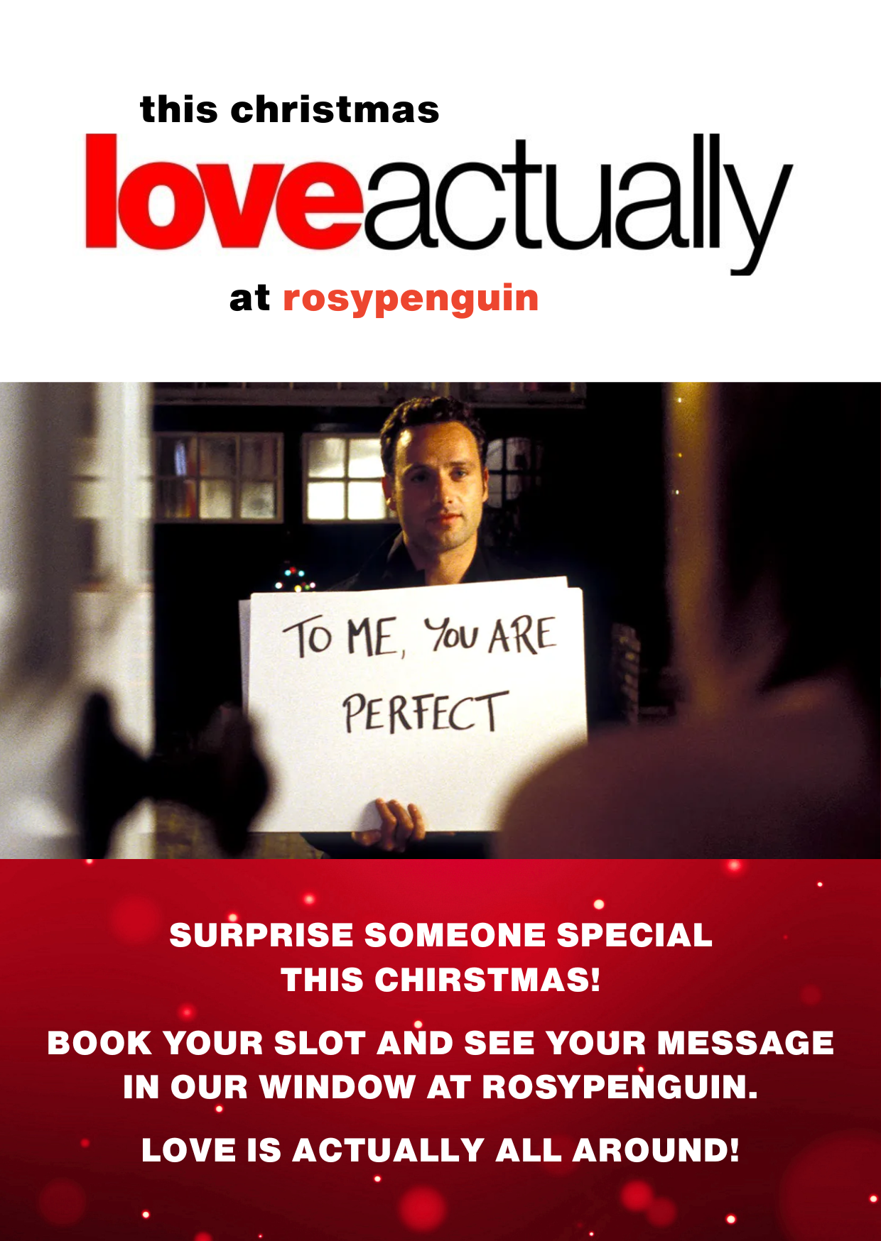 A MESSAGE IN OUR WINDOW: BOOK A SLOT HERE TO SHARE YOURS