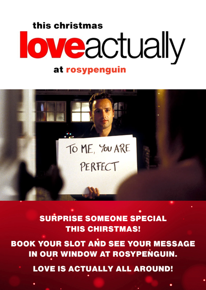 A MESSAGE IN OUR WINDOW: BOOK A SLOT HERE TO SHARE YOURS